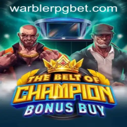 TheBeltOfChampionBonusBuy: Mergulhando no Mundo do WARBLERPG